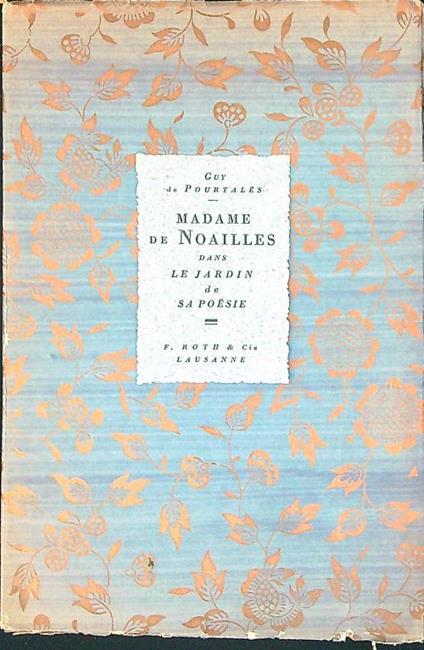 Madame de Noailles - Guy De Pourtalès - copertina