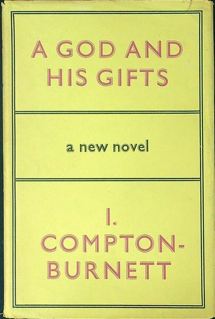 A God and his gifts - Ivy Compton Burnett - copertina