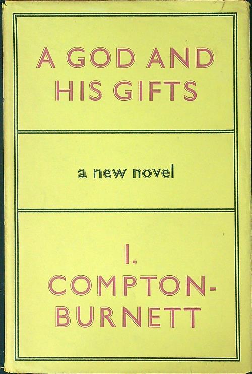 A God and his gifts - Ivy Compton Burnett - copertina