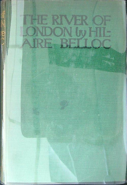 The river of London - Hilaire Belloc - copertina