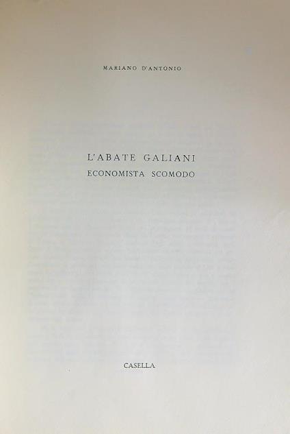 L' Abate Galiani economista scomodo - Mariano D'Antonio - copertina