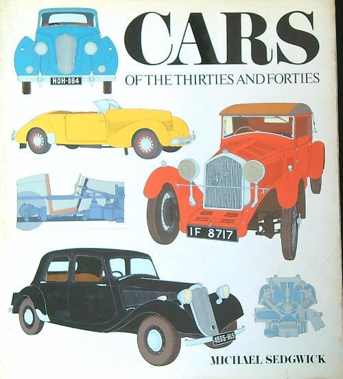 Cars of the Thirties and Forties - Michael Sedgwick - copertina