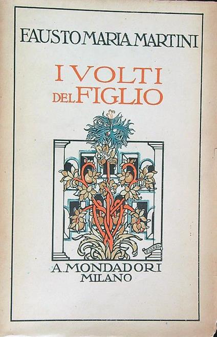 I volti del figlio - Fausto Maria Martini - copertina