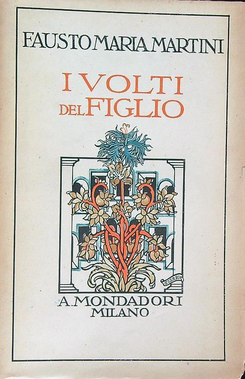 I volti del figlio - Fausto Maria Martini - copertina