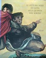 Le pitture nere di goya alla quinta del sordo