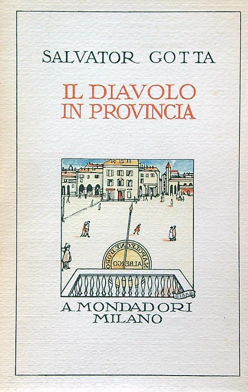 Il diavolo in provincia - Salvator Gotta - copertina