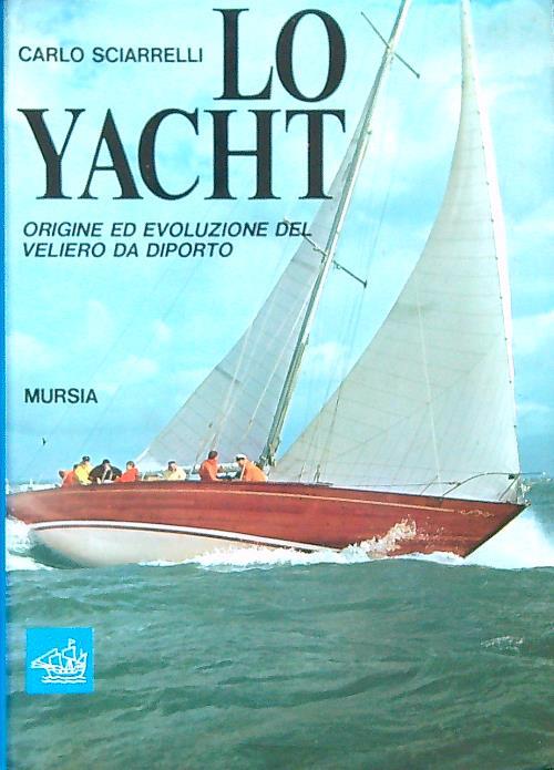 lo yacht di carlo sciarrelli