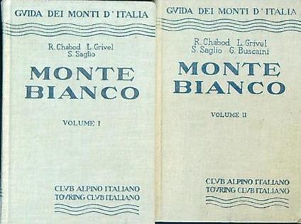 Monte Bianco. 2vv - copertina