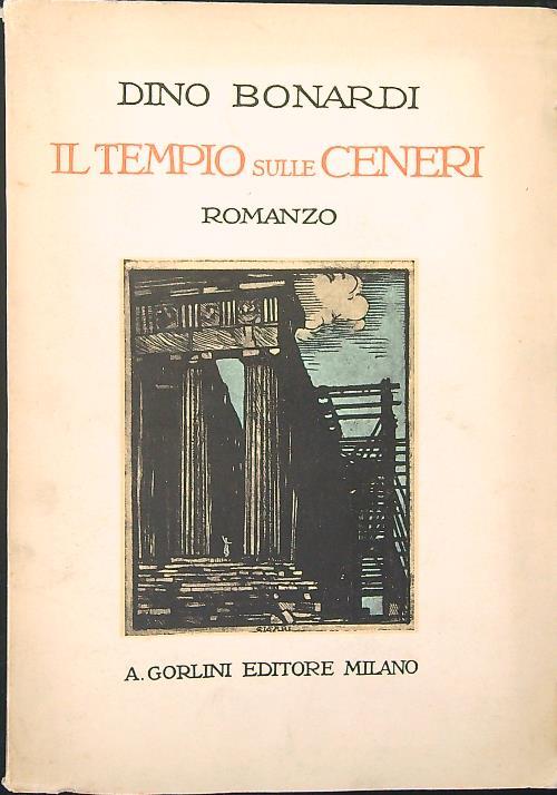 Il tempio sulle ceneri - Dino Bonardi - copertina