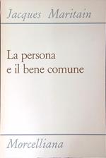 La persona e il bene comune