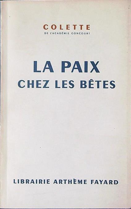 La paix chex les betes - Colette - copertina