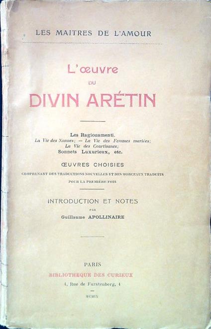 L' oeuvre du Divin Arétin - Guillaume Apollinaire - copertina