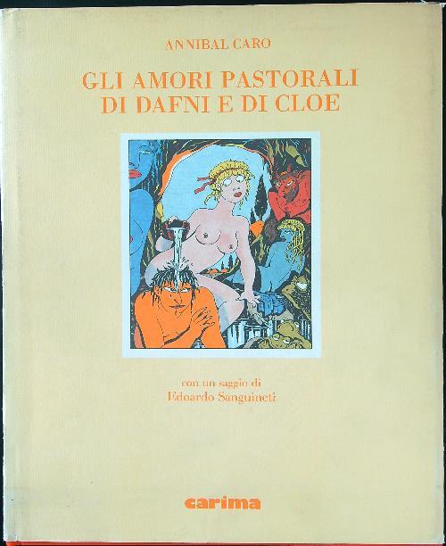 Gli amori pastorali di Dafni e di Cloe - Annibal Caro - copertina