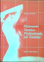 Dizionario Tecnico-Professionale per Estetiste