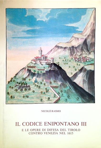 Il codice enipontano III - Nicolò Rasmo - copertina