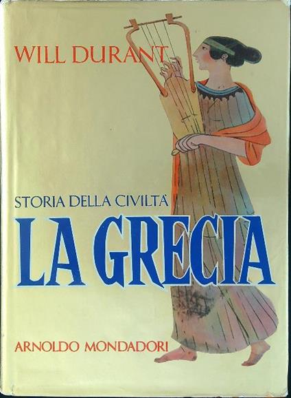 Storia della civiltà II La Grecia - Will Durant - copertina