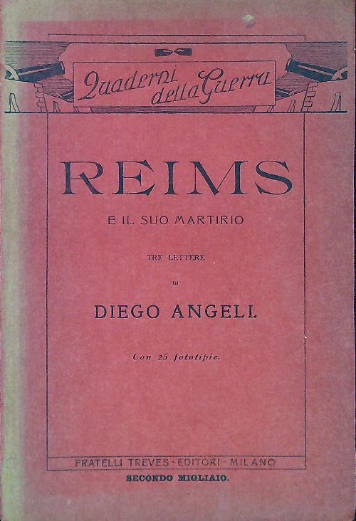 Reims e il suo martirio - Diego Angeli - copertina