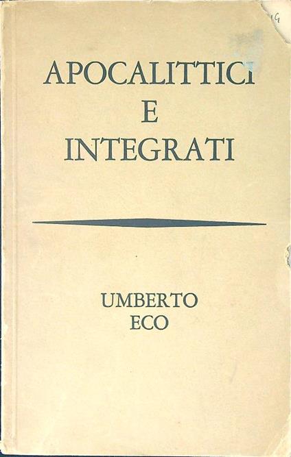 Apocalittici e integrati - Umberto Eco - copertina