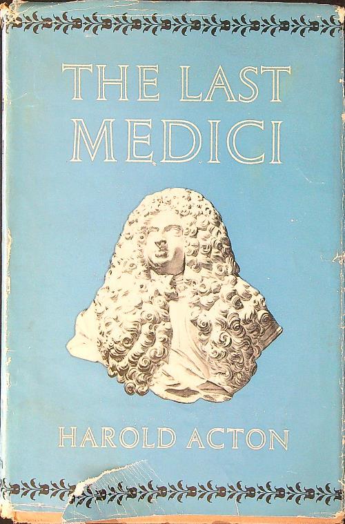 The last Medici - Harold Acton - copertina