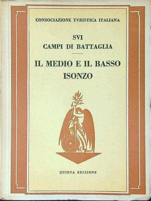 Sui campi di battaglia Il medio e il basso Isonzo - copertina