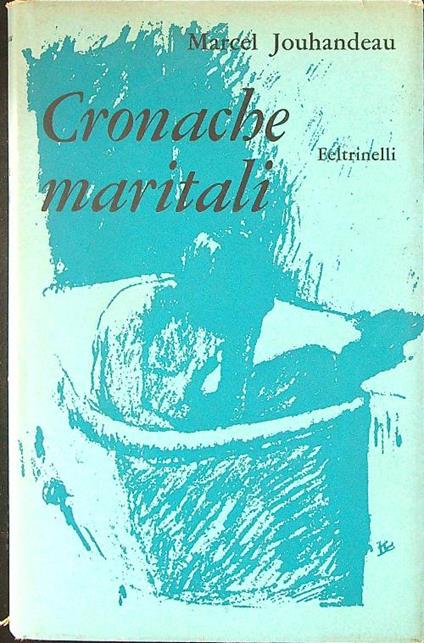 Cronache maritali - Marcel Jouhandeau - copertina