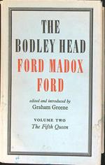The Bodley head Ford madox Ford Vol 2