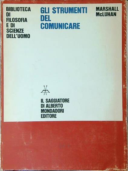 Gli strumenti del comunicare - Marshall McLuhan - copertina