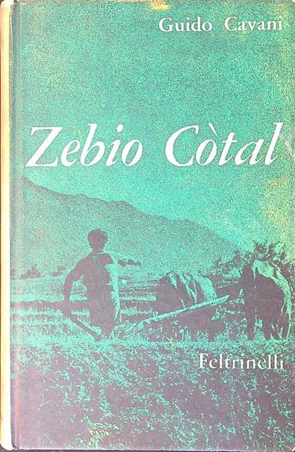 Zebio Còtal - Guido Cavani - copertina