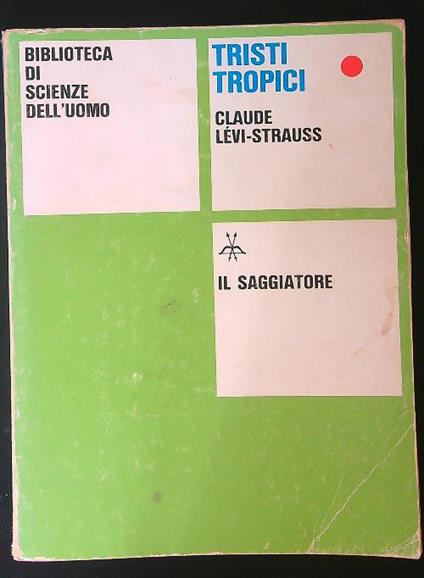 Tristi tropici - Claude Lévi-Strauss - copertina