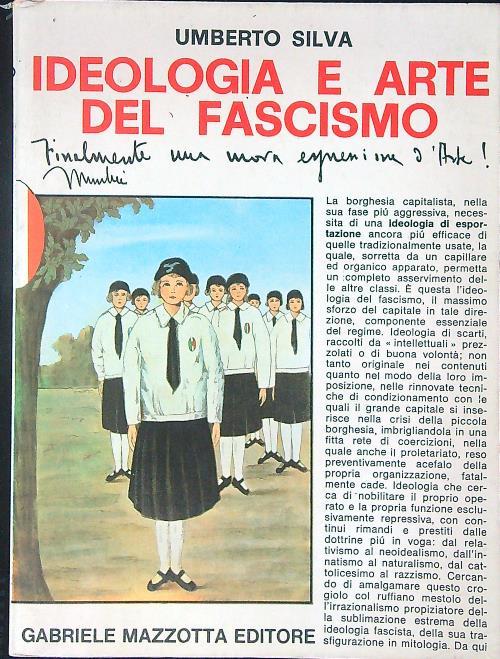 Ideologia e arte del fascismo - Umberto Silva - copertina