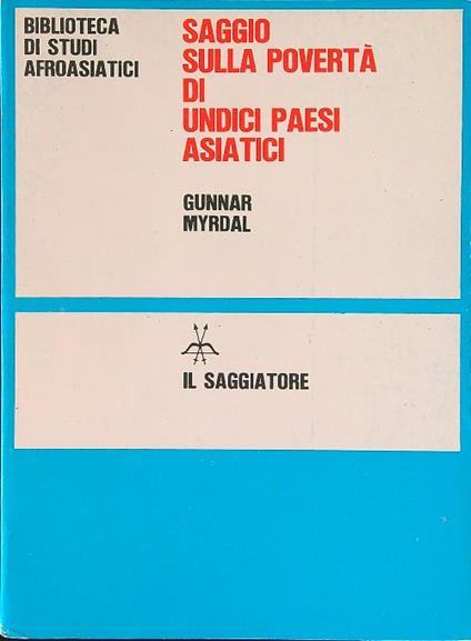 Saggio sulla povertà di undici paesi asiatici 3 vv - Gunnar Myrdal - copertina