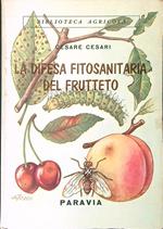 La difesa fitosanitaria del frutteto