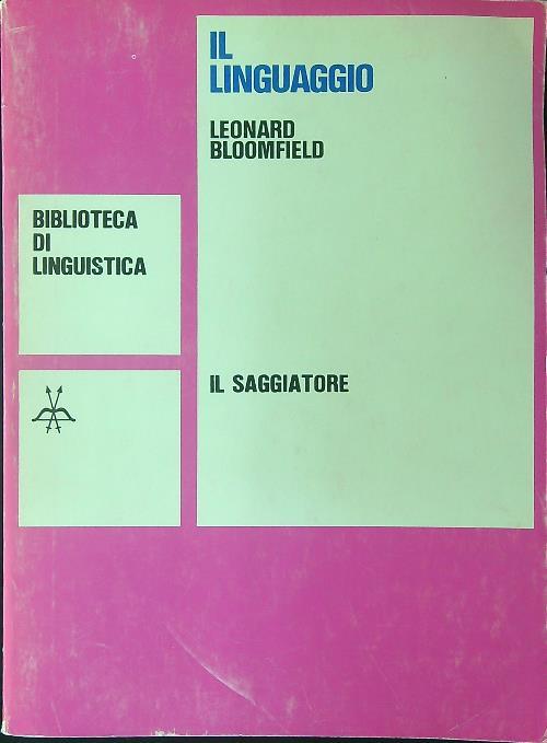 Il linguaggio - Leonard Bloomfield - copertina