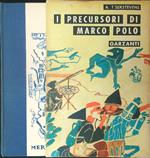 I precursori di Marco Polo