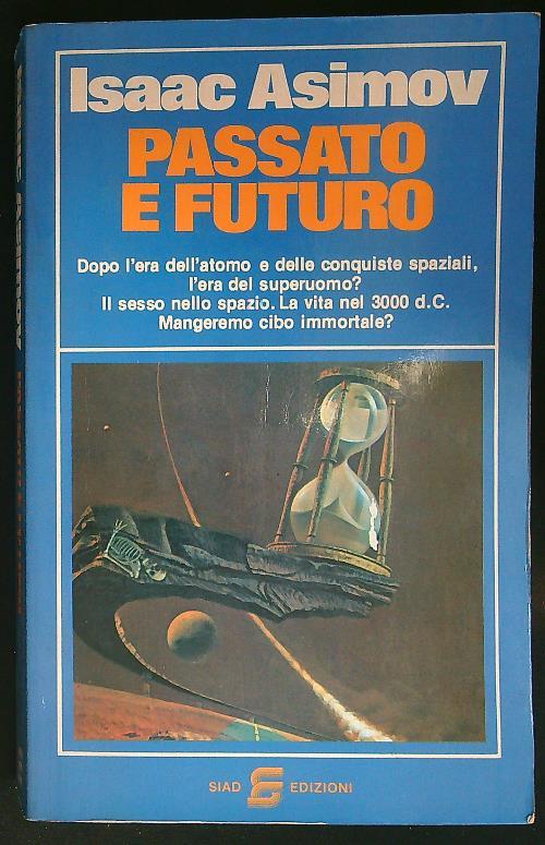 Passato e futuro - Isaac Asimov - copertina