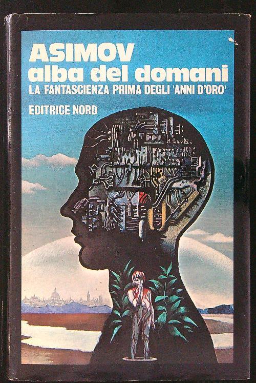 Asimov Alba del domani - Isaac Asimov - copertina