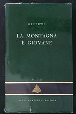 La montagna è giovane