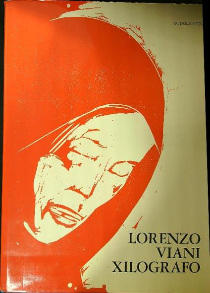 Lorenzo Viani xilografo - Rodolfo Dini - copertina