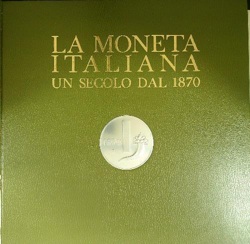 La moneta italiana - Primo centenario 2vv - copertina