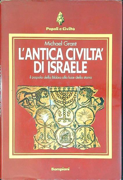 L' antica civiltà di Israele - Michael Grant - copertina