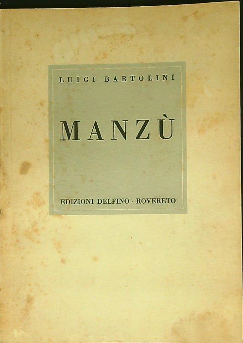 Manzù - Luigi Bartolini - copertina