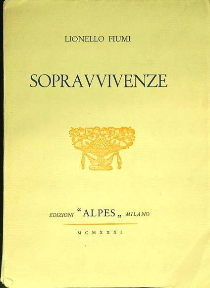 Sopravvivenze - Lionello Fiumi - copertina