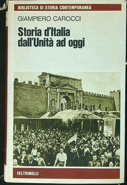 Storia d'Italia dall'Unità ad oggi - Giampiero Carocci - copertina