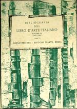 Bibliografia del libro d'arte italiano vol. III tomo II