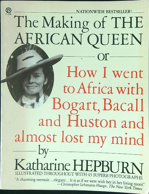 The making of the African Queen - Katharine Hepburn - copertina