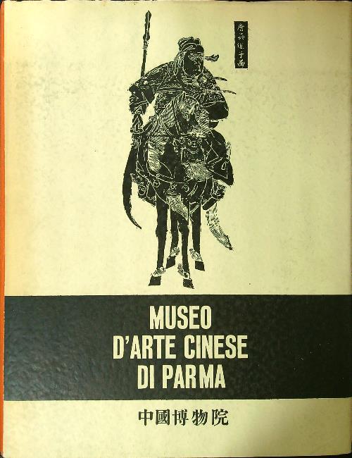 Museo d'arte cinese di Parma - Giuseppe Toscano - copertina