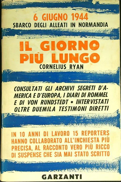 Il giorno più lungo - Cornelius Ryan - copertina