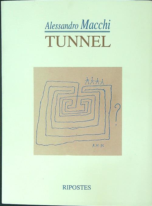 Tunnel - Alessandro Macchi - copertina