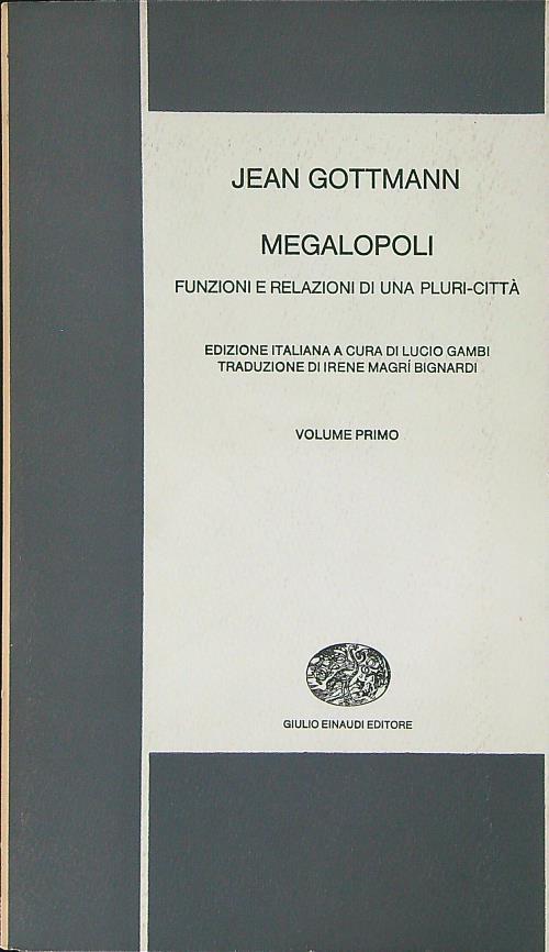 Megalopoli - Jean Gottmann - copertina