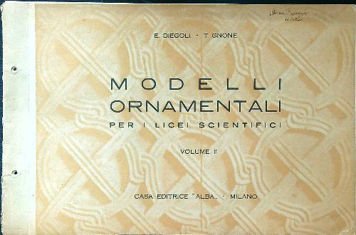 Modelli ornamentali per i licei scientifici vol. II - copertina